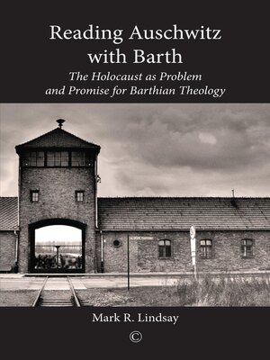 cover image of Reading Auschwitz with Barth